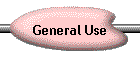 General Use