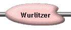 Wurlitzer