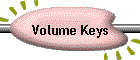 Volume Keys